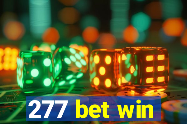 277 bet win